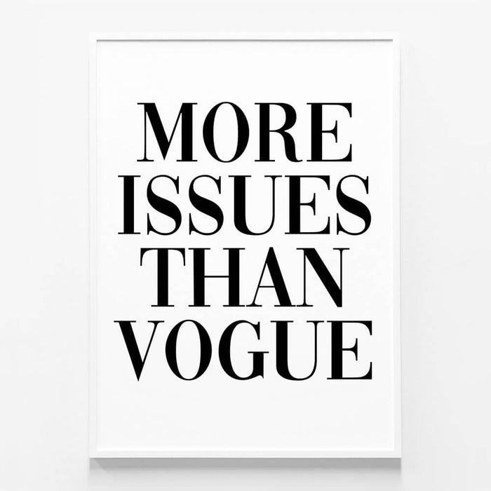 More Issues Than Vogue