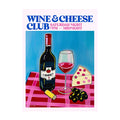 Wine Cheese Club